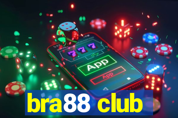 bra88 club